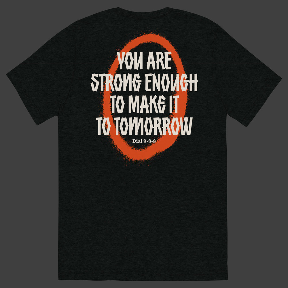 You Are Strong Enough T-Shirt