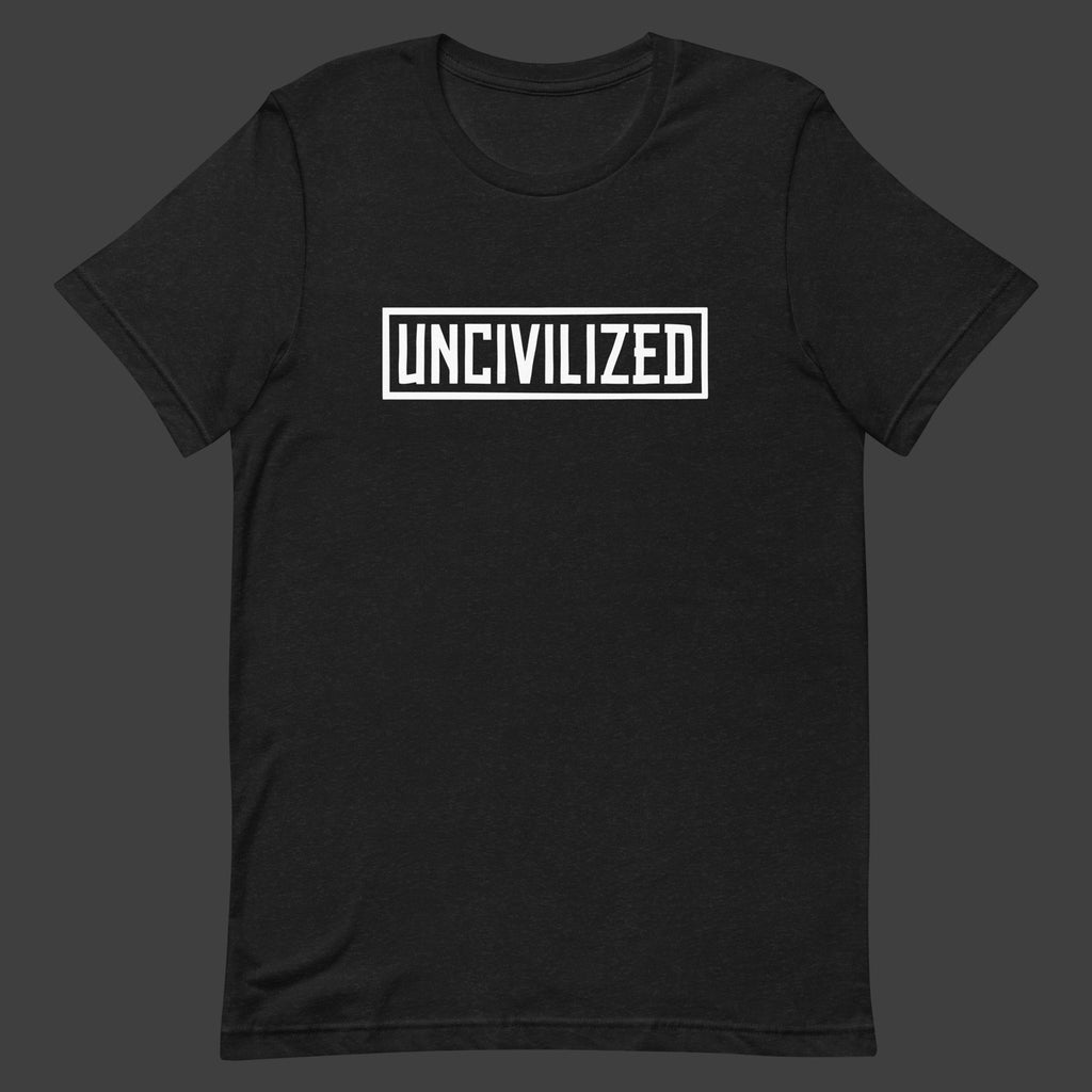 UNcivilized Essential T-Shirt