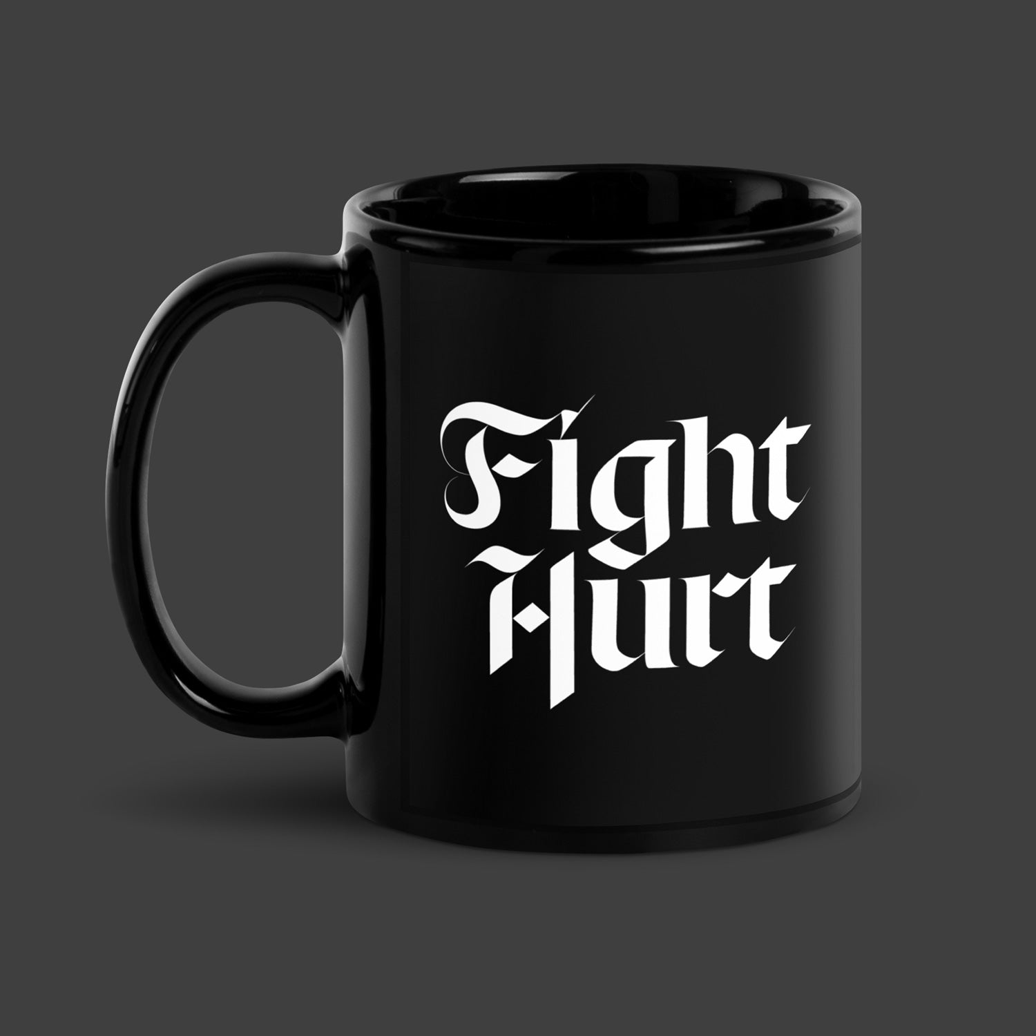 Fight Hurt Mug