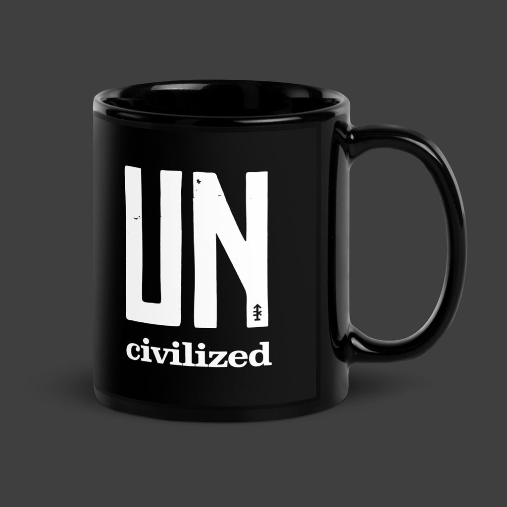 Black UNcivilized Mug