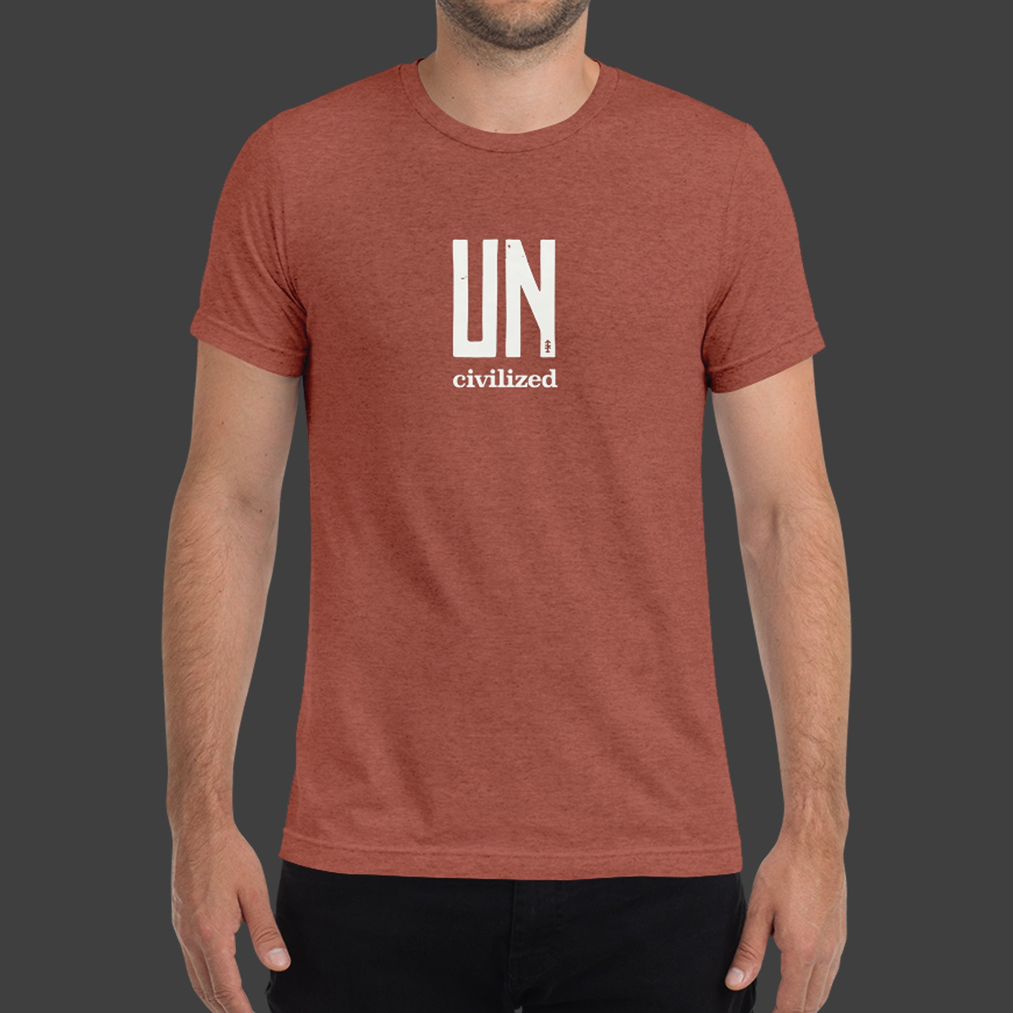 Uncivilized T-Shirt (Clay)